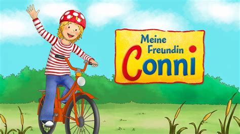connie tivi|Meine Freundin Conni Sendetermine 06.07.2024 – 03.08.2024 .